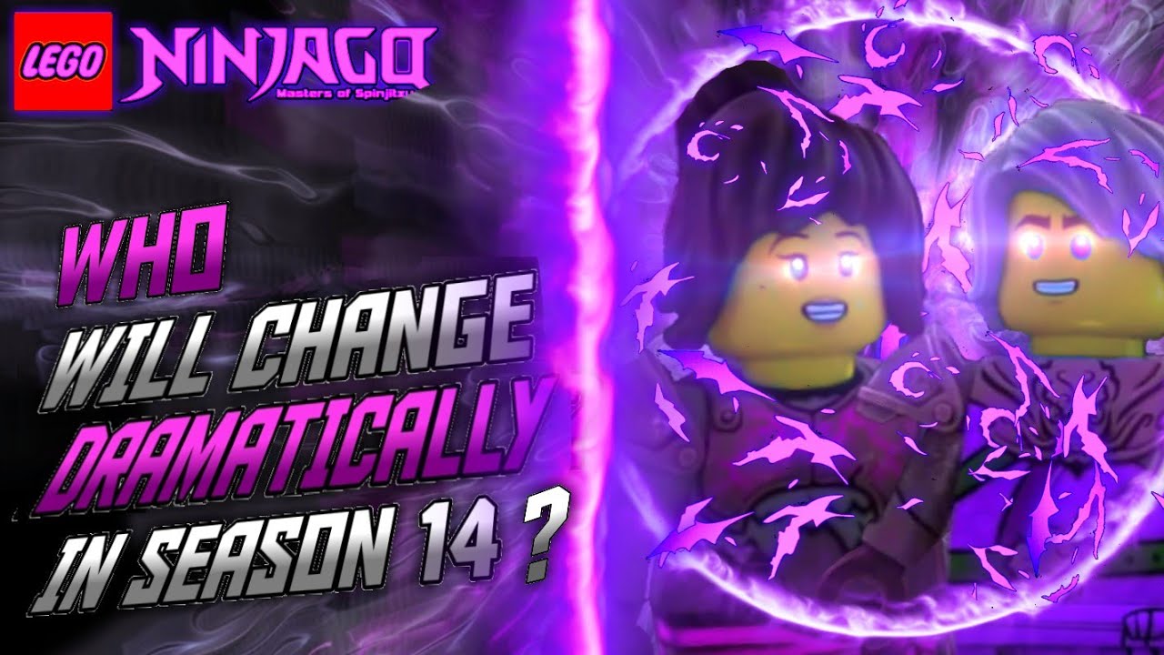 NINJAGO: WHICH NINJA WILL CHANGE DRAMATICALLY IN SEASON 14? 🔥 - YouTube