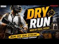 🔴 BGMI DRY RUN LIVE | GMC League Practice Matches | Erangel • Miramar • Rondo
