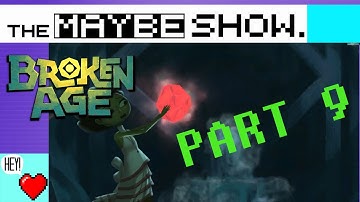 Broken Age: Act 2 [PART 9] | Hot hot hot! | Heart Says Play