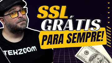 Certificado SSL Grátis para qualquer domínio ou site