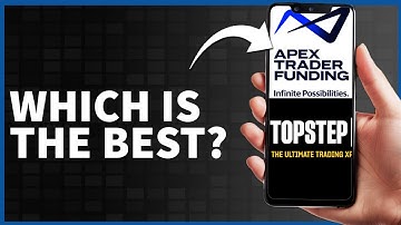 Topstep vs Apex Trader Funding | (2025) Which Is The Best For You? Honest Breakdown