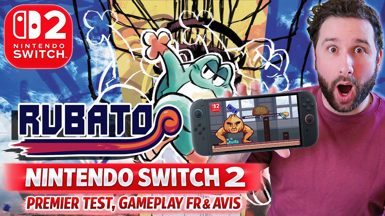 RUBATO sur NINTENDO SWITCH 2 🔥 WTF C'EST QUOI CA ?! 🔥 PREMIER TEST ...