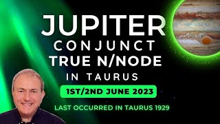 Jupiter Conjunct True North Node Taurus First time since 1929! + Zodiac Sign Forecasts all signs...