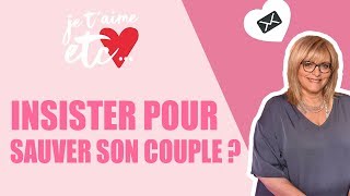 Couple : faut-il insister pour sauver un couple ?