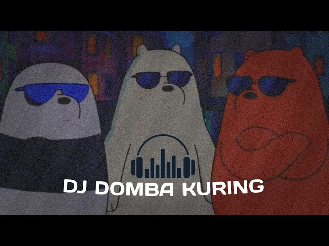 DJ DOMBA KURING Saha Jaluna - Arjuna present,, Slowedd DJ tiktok viral class=