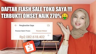 SETTING FLASH SALE SHOPEE NAIKKAN OMSET TOKO SAMPAI 270%🔥🔥🔥 screenshot 4