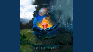 Fuego Fatuo