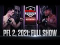 PFL 2, 2021: Full Show Live Stream