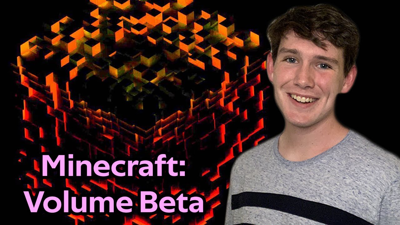 Minecraft - Volume Beta