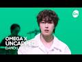[4K] OMEGA X(오메가엑스) &ldquo;UNCAPPED&rdquo; Band LIVE | it's Live