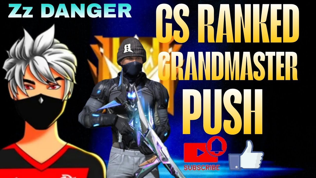 CS RANK KE GRANDMASTER PUSH @ FREE FIRE# SUBSCRIBE # LIKE - YouTube