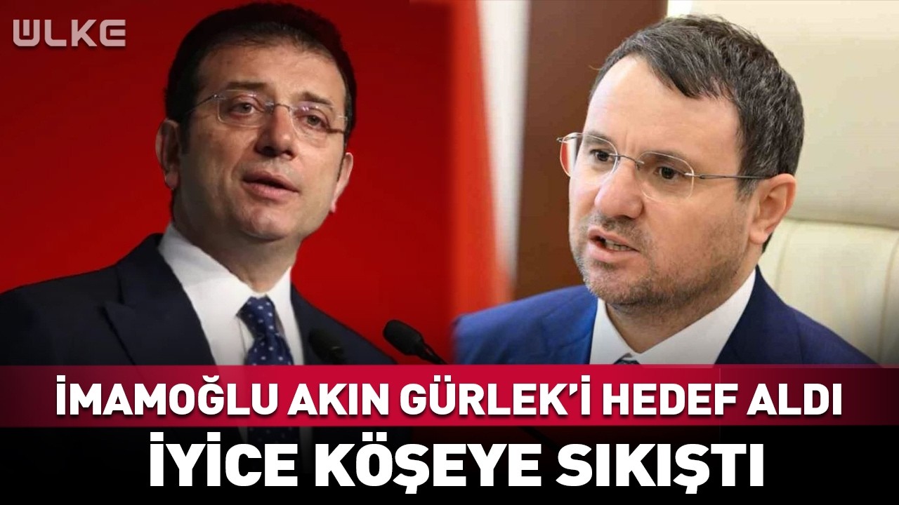 Ekrem İmamoğlu Akın Gürlek'i Hedef Aldı! İyice Köşeye Sıkıştı...