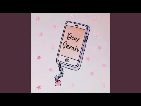 dear sarah - awfultune