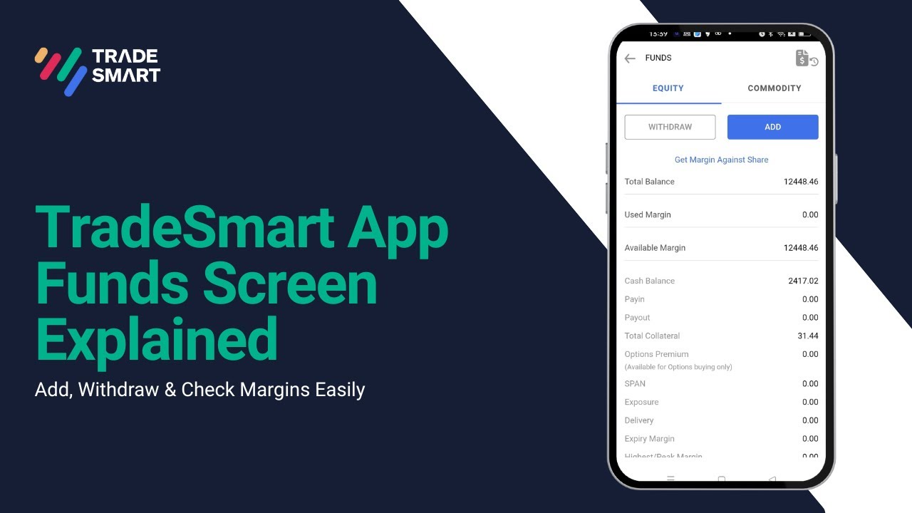 Tradesmart Fixed Income TradeSmart App Funds Screen Explained | Add, Withdraw & Check Margins ...