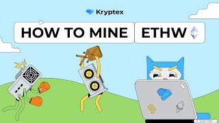 How to Mine ETHW | Easy Ethereum PoW Mining with Kryptex Pool