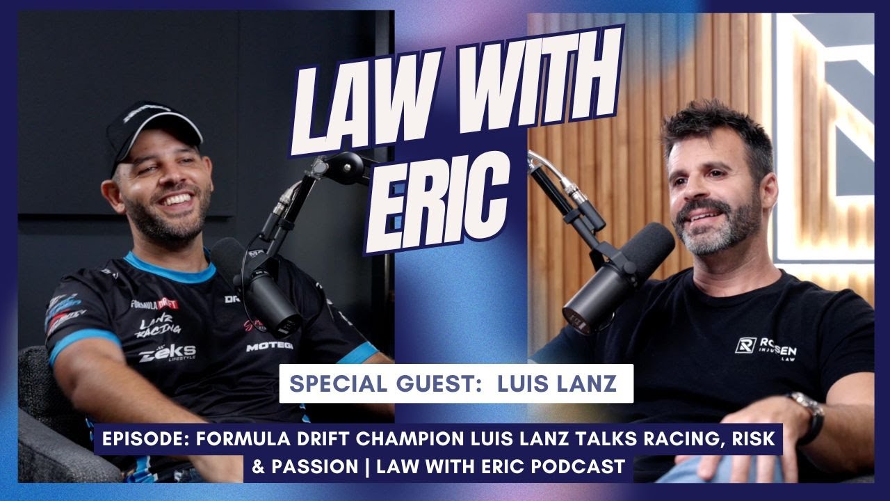 Formula Drift Champion Luis Lanz Talks Racing, Risk & Passion | Law With Eric Podcast
