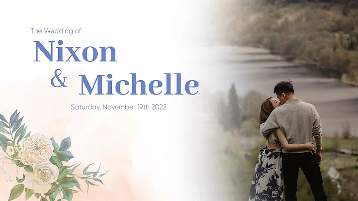 The Wedding of Nixon & Michelle