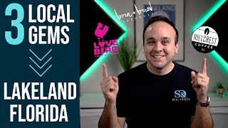 3 Local Gems in Lakeland Florida - Food and Drink