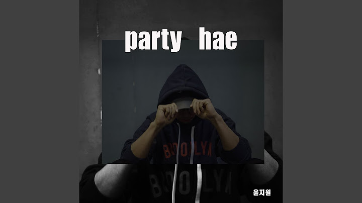 파티해 (Party Hae)