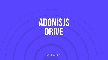 AdonisJS Drive - An abstraction on top of cloud storage services