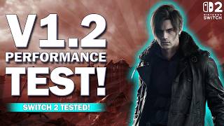 Resident Evil Requiem Nintendo Switch 2 V1.2 - Full Frame Rate Test (Most Areas!)