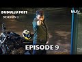 Dudullu Post - Episode 9 Hindi Dubbed 4K | Season 1 - Dudullu Postası | डुडुलू पोस्ट