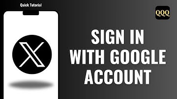 How to Sign in X  Twitter  with Google Account