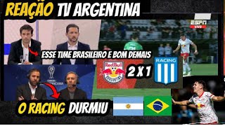 IMPRENSA ARGENTINA IRRITADA Com a DERROTA do RACING para o BRAGANTINO