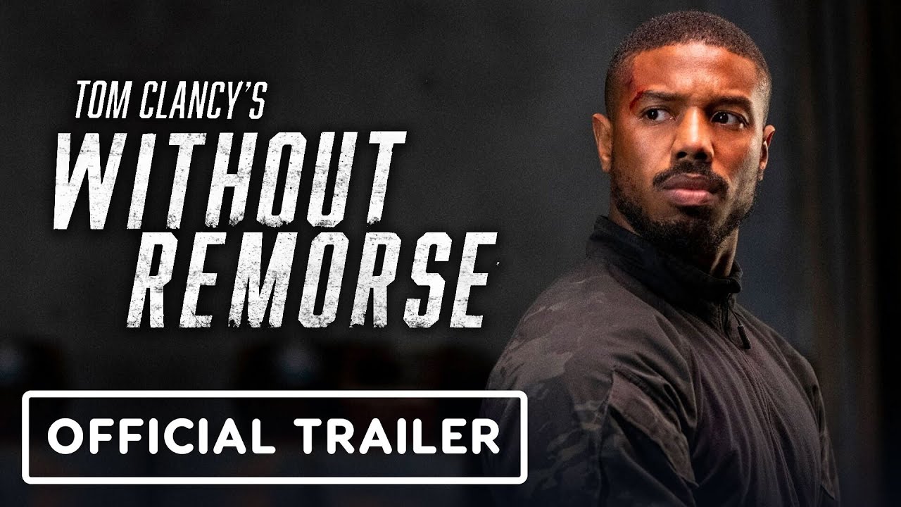 Tom Clancy's Without Remorse - Official Trailer (2021) Michael B. Jordan, Jamie Bell