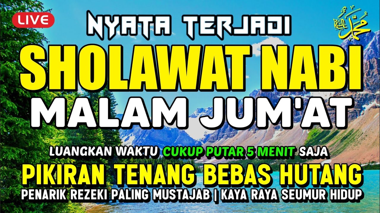 SHOLAWAT JIBRIL PENARIK REZEKI PALING DAHSYAT, Sholawat Nabi Muhammad SAW, Sholawat Jibril Merdu