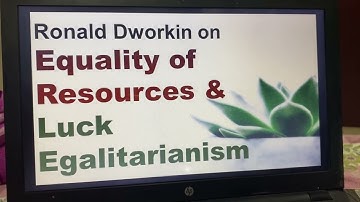 Ronald dworkin on Equality of resources and luck egalitarianism…#lpu#politika#politicalscience