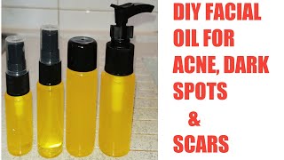 MY: DIY FACIAL OIL FOR ANCE DARK SPOTS