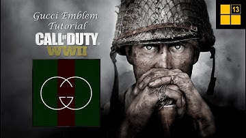 Call of Duty: WWII - Gucci Emblem Tutorial