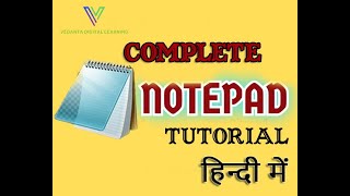 NOTEPAD Complete Tutorial in Hindi