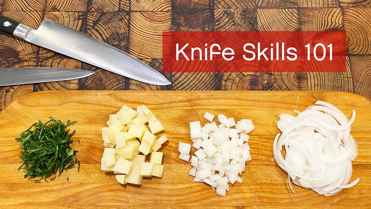 Knife Skills 101