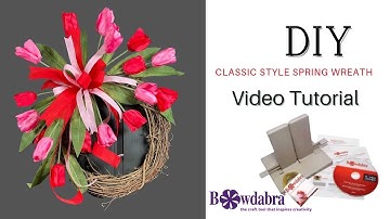 Easy DIY Spring Wreath Bow Ideas  #bowdabra #diyspringbows #easypringwreath