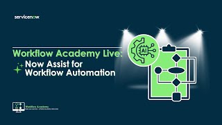 Datos Getting Started with Now Assist for Workflow Automation - Workflow Academy Q3 (Sept 12th, 2024) Guía