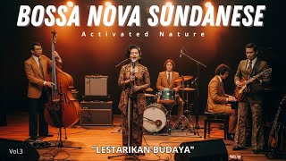 Download Lagu Lagu Bossanova Sundanese - Music Bossa Nova | Vol.3 | Cocok Untuk Menemani Hari Kerja Dan Bersantai MP3 Download Lagu Lagu Bossanova Sundanese - Music Bossa Nova | Vol.3 | Cocok Untuk Menemani Hari Kerja Dan Bersantai MP3