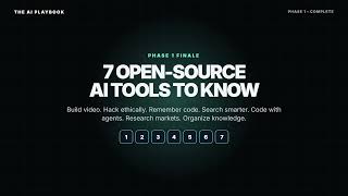 7 Open-Source AI Tools You Need to Know — AI Playbook Phase 1