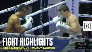HIGHLIGHTS | Israil Madrimov vs. Emmany Kalobomo