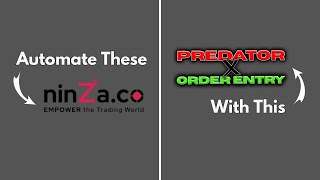 Automate ninZa Indicators with Predator X Order Entry