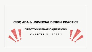 CIDQ IDFX Practice Questions – CHAPTER 9 –  ADA & Universal Design - PART 1