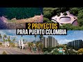 Dos Importantes Proyectos para Puerto Colombia