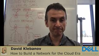 David Klebanov - The Future is Now - Demo of How to Build a Network for the Cloud Era