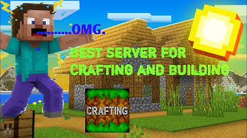 Best Server for Crafting and Building 2025-26 