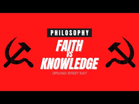 What is the Difference Between Faith and Knowledge