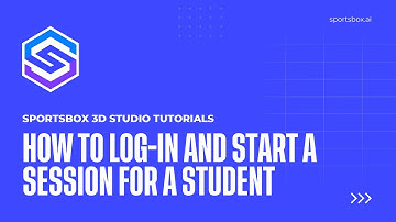 NEW (2025): How to Log In and Start a Session for a Student - Sportsbox 3D Studio Tutorial