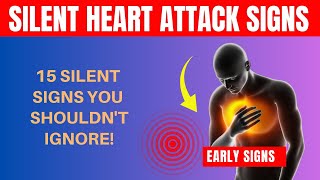 HEART ATTACK WARNING! 15 Silent Signs You Shouldn't Ignore!