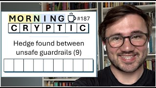 #187: Hedge found between unsafe guardrails (9)