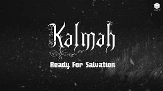 Miniatura del video "🌺 Kalmah - Ready For Salvation"